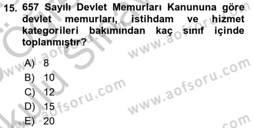 Kamu Yönetimi Dersi 2018 - 2019 Yılı Yaz Okulu Sınav Soruları 15. Soru