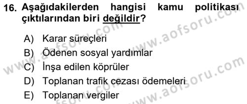 Kamu Yönetimi Dersi 2018 - 2019 Yılı Yaz Okulu Sınav Soruları 16. Soru