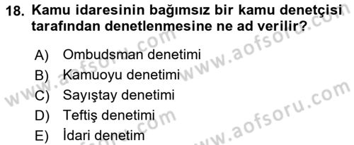 Kamu Yönetimi Dersi 2018 - 2019 Yılı Yaz Okulu Sınav Soruları 18. Soru
