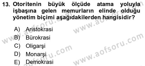 Kamu Yönetimi Dersi 2021 - 2022 Yılı (Vize) Ara Sınav Soruları 13. Soru