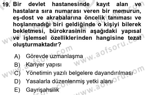 Kamu Yönetimi Dersi 2021 - 2022 Yılı (Vize) Ara Sınav Soruları 19. Soru