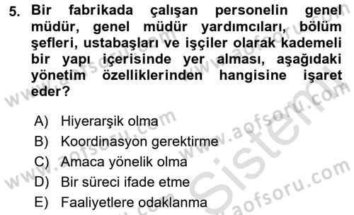 Kamu Yönetimi Dersi 2021 - 2022 Yılı (Vize) Ara Sınav Soruları 5. Soru