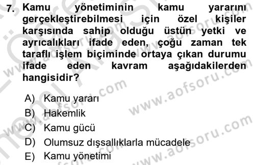 Kamu Yönetimi Dersi 2021 - 2022 Yılı (Vize) Ara Sınav Soruları 7. Soru