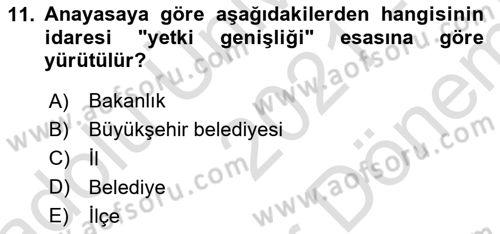 Kamu Yönetimi Dersi 2021 - 2022 Yılı (Final) Dönem Sonu Sınav Soruları 11. Soru