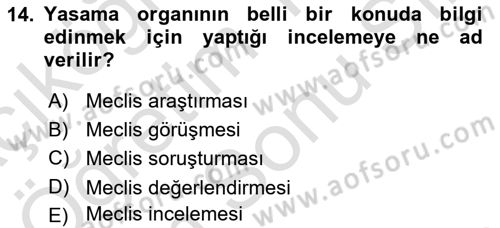 Kamu Yönetimi Dersi 2021 - 2022 Yılı (Final) Dönem Sonu Sınav Soruları 14. Soru