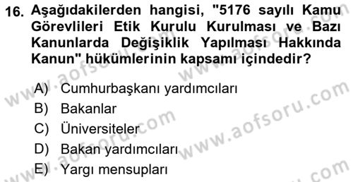 Kamu Yönetimi Dersi 2021 - 2022 Yılı (Final) Dönem Sonu Sınav Soruları 16. Soru