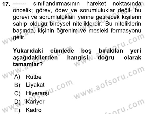Kamu Yönetimi Dersi 2021 - 2022 Yılı (Final) Dönem Sonu Sınav Soruları 17. Soru
