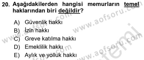 Kamu Yönetimi Dersi 2021 - 2022 Yılı (Final) Dönem Sonu Sınav Soruları 20. Soru