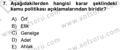 Kamu Yönetimi Dersi 2021 - 2022 Yılı (Final) Dönem Sonu Sınav Soruları 7. Soru