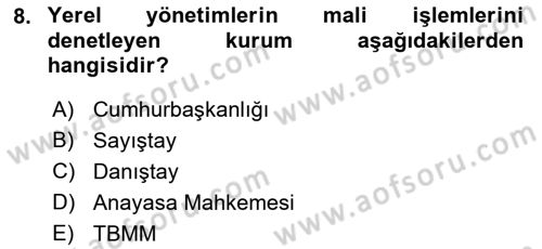 Kamu Yönetimi Dersi 2021 - 2022 Yılı (Final) Dönem Sonu Sınav Soruları 8. Soru