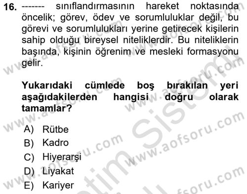 Kamu Yönetimi Dersi 2021 - 2022 Yılı Yaz Okulu Sınav Soruları 16. Soru