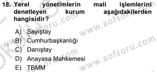 Kamu Yönetimi Dersi 2021 - 2022 Yılı Yaz Okulu Sınav Soruları 18. Soru