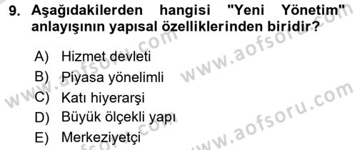 Kamu Yönetimi Dersi 2021 - 2022 Yılı Yaz Okulu Sınav Soruları 9. Soru