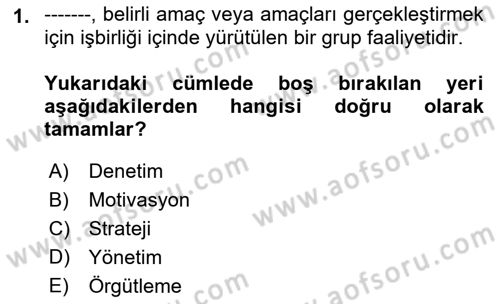 Kamu Yönetimi Dersi 2022 - 2023 Yılı (Vize) Ara Sınav Soruları 1. Soru