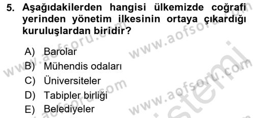 Kamu Yönetimi Dersi 2022 - 2023 Yılı (Vize) Ara Sınav Soruları 5. Soru