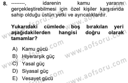 Kamu Yönetimi Dersi 2022 - 2023 Yılı (Vize) Ara Sınav Soruları 8. Soru