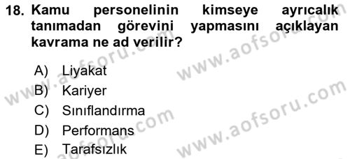 Kamu Yönetimi Dersi 2022 - 2023 Yılı (Final) Dönem Sonu Sınav Soruları 18. Soru