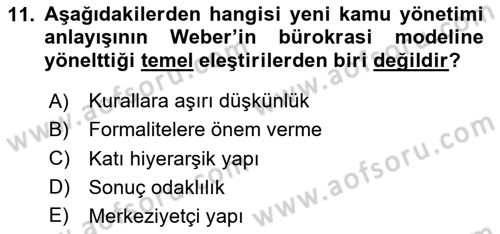 Kamu Yönetimi Dersi 2023 - 2024 Yılı (Vize) Ara Sınav Soruları 11. Soru