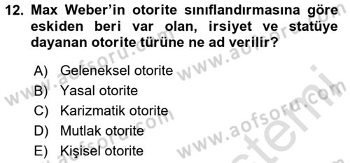Kamu Yönetimi Dersi 2023 - 2024 Yılı (Vize) Ara Sınav Soruları 12. Soru