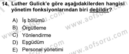 Kamu Yönetimi Dersi 2023 - 2024 Yılı (Vize) Ara Sınav Soruları 14. Soru