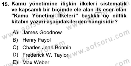 Kamu Yönetimi Dersi 2023 - 2024 Yılı (Vize) Ara Sınav Soruları 15. Soru