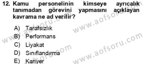 Kamu Yönetimi Dersi 2023 - 2024 Yılı Yaz Okulu Sınav Soruları 12. Soru
