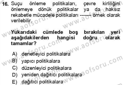 Kamu Yönetimi Dersi 2023 - 2024 Yılı Yaz Okulu Sınav Soruları 16. Soru