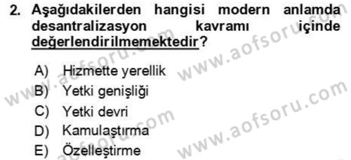 Kamu Yönetimi Dersi 2023 - 2024 Yılı Yaz Okulu Sınav Soruları 2. Soru