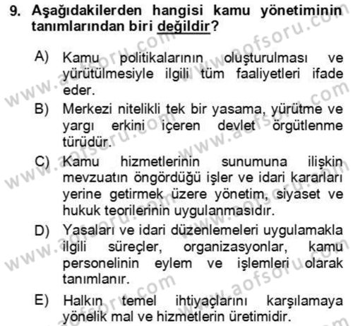 Kamu Yönetimi Dersi 2023 - 2024 Yılı Yaz Okulu Sınav Soruları 9. Soru