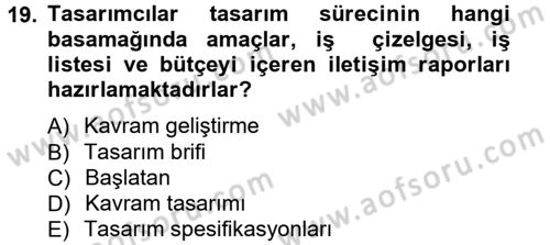 Girişimcilik ve İş Kurma Dersi 2012 - 2013 Yılı (Vize) Ara Sınav Soruları 19. Soru