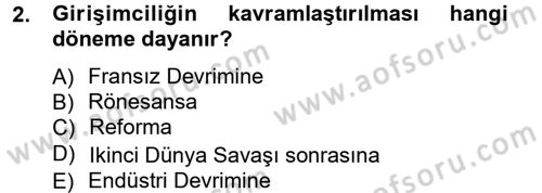 Girişimcilik ve İş Kurma Dersi Ara Sınavı Deneme Sınav Soruları 2. Soru