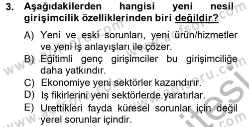 Girişimcilik ve İş Kurma Dersi 2012 - 2013 Yılı (Vize) Ara Sınav Soruları 3. Soru