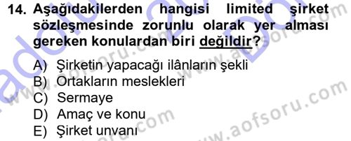 Girişimcilik ve İş Kurma Dersi 2012 - 2013 Yılı (Final) Dönem Sonu Sınav Soruları 14. Soru