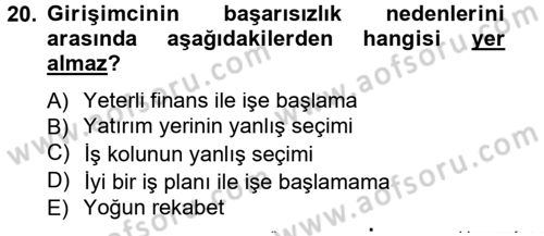 Girişimcilik ve İş Kurma Dersi 2012 - 2013 Yılı (Final) Dönem Sonu Sınav Soruları 20. Soru