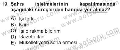 Girişimcilik ve İş Kurma Dersi 2012 - 2013 Yılı Tek Ders Sınav Soruları 19. Soru