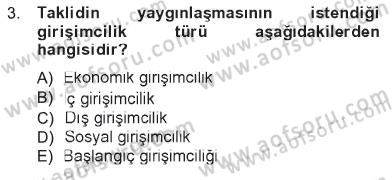 Girişimcilik ve İş Kurma Dersi 2012 - 2013 Yılı Tek Ders Sınav Soruları 3. Soru