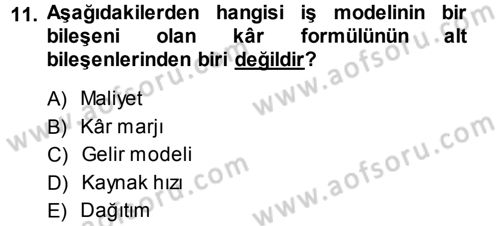 Girişimcilik ve İş Kurma Dersi Ara Sınavı Deneme Sınav Soruları 11. Soru
