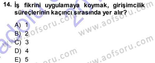 Girişimcilik ve İş Kurma Dersi Ara Sınavı Deneme Sınav Soruları 14. Soru