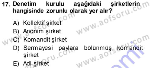 Girişimcilik ve İş Kurma Dersi 2013 - 2014 Yılı (Final) Dönem Sonu Sınav Soruları 17. Soru