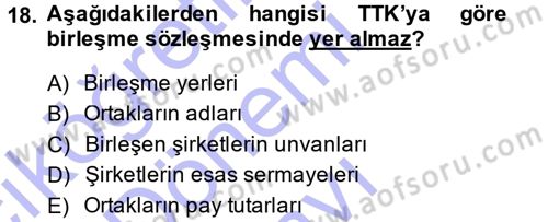 Girişimcilik ve İş Kurma Dersi 2013 - 2014 Yılı (Final) Dönem Sonu Sınav Soruları 18. Soru