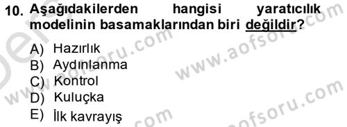 Girişimcilik ve İş Kurma Dersi 2013 - 2014 Yılı Tek Ders Sınav Soruları 10. Soru