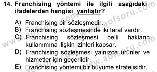 Girişimcilik ve İş Kurma Dersi 2013 - 2014 Yılı Tek Ders Sınav Soruları 14. Soru
