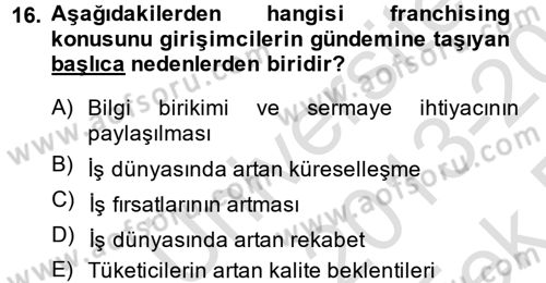 Girişimcilik ve İş Kurma Dersi 2013 - 2014 Yılı Tek Ders Sınav Soruları 16. Soru