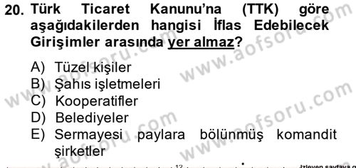 Girişimcilik ve İş Kurma Dersi 2013 - 2014 Yılı Tek Ders Sınav Soruları 20. Soru