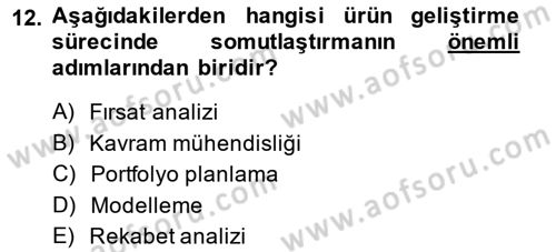 Girişimcilik ve İş Kurma Dersi 2014 - 2015 Yılı Tek Ders Sınav Soruları 12. Soru