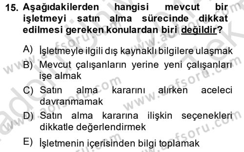 Girişimcilik ve İş Kurma Dersi 2014 - 2015 Yılı Tek Ders Sınav Soruları 15. Soru