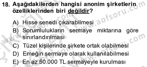 Girişimcilik ve İş Kurma Dersi 2014 - 2015 Yılı Tek Ders Sınav Soruları 18. Soru