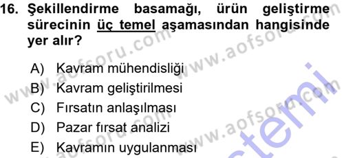 Girişimcilik ve İş Kurma Dersi 2015 - 2016 Yılı (Vize) Ara Sınav Soruları 16. Soru