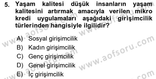 Girişimcilik ve İş Kurma Dersi Ara Sınavı Deneme Sınav Soruları 5. Soru