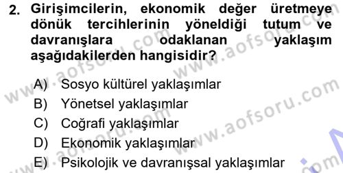 Girişimcilik ve İş Kurma Dersi 2015 - 2016 Yılı (Final) Dönem Sonu Sınav Soruları 2. Soru